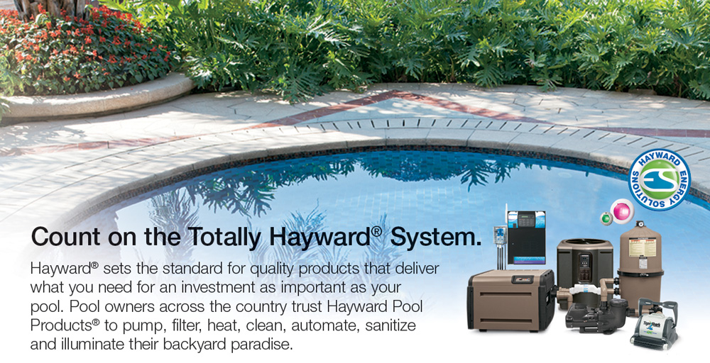 Count on the Totally Hayward System